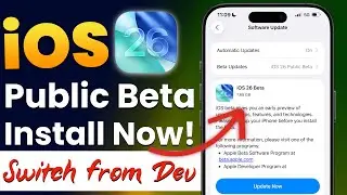 Install iOS 26 Public Beta on iPhone - Switch from iOS 26 Developer Beta to iOS 26 Public Beta