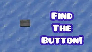 Building a Minecraft Find the Button Level - Part 1