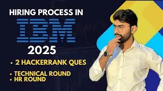 IBM Hiring Process 2024 | Hackerrank Questions | Technical Interview Questions | HR Interview