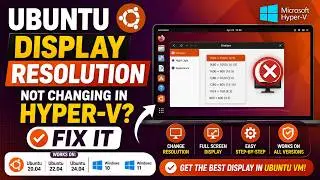 Changing Screen Resolution in Ubuntu using Hyper-V