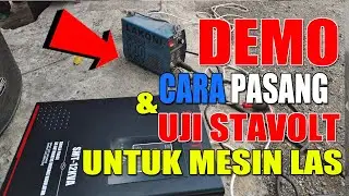 Demo Pemasang  dan Uji Coba Stavolt Samoto Untuk Mesin LAS