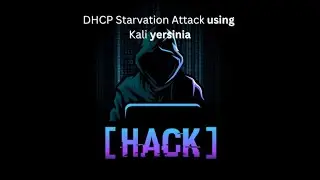 DHCP Starvation Attack using kali Linux