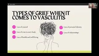 Grief and Vasculitis: The Road from Loss to Empowerment