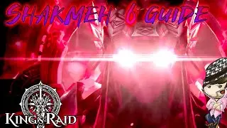[King's Raid] BIG Shakmeh 6 physical team