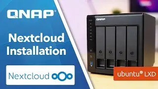 Nextcloud auf QNAP NAS installieren - Einfache Anleitung in Ubuntu LXD