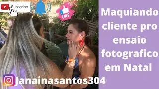 Maquiando a cliente pra ensaio fotográfico em Natal\ RN