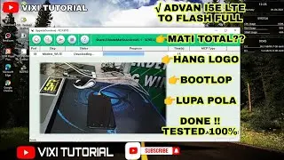 CARA FLASH ADVAN I5E LTE | BOOTLOP | MATI TOTAL | LUPA POLA & FRP | DONE TESTED 100 % !!