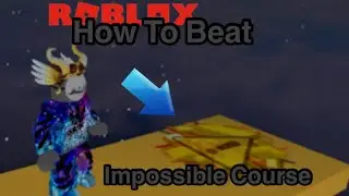 How to beat impossible Course in be crushed by a speeding wall roblox (works on moblie 2022)