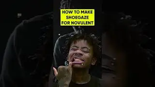 How To Make Shoegaze For Novulent (FL studio)