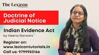 Doctrine of Judicial Notice | Indian Evidence Act 1872