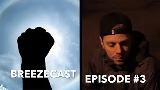 Breezecast #3 with Bob42jh and Thomas Prime