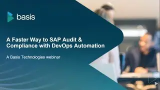 A Faster Way to SAP Audit & Compliance