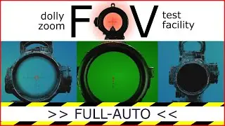 FOV - Dolly Zoom Test Facility FULL AUTO - Escape From Tarkov (Field of View)