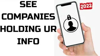 how to see all the companies holding your information and reclaiming it