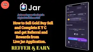 Jar App Se Paise Kaise Kamaye How To Make Savings From Jar Gullak App How To Earn Money From Jar App