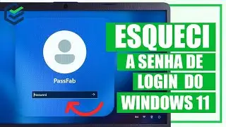 Esqueci a Senha de Login do Windows 11 Como resolver?