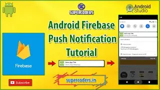 Android Push Notification Tutorial (Firebase Notification)