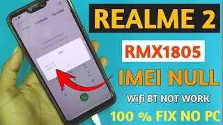 realme 2 imei null baseband unknown | realme 2 wifi bluetooth not working 2025