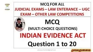 Indian Evidence Act 1872 - Question 1 to 20 MCQ Multiple Choice Question
