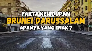 The Reality of Life in Brunei Darussalam,