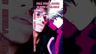 Hunting for your dream Hunter x Hunter ED Full Cover
