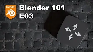 Blender 101 - E03: Object manipulation