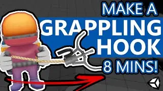 How to make a GRAPPLING HOOK in 8 Minutes! - Unity