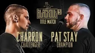 KOTD - Rap Battle - Pat Stay vs Charron (Title Match) | 