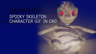 Spooky Skeleton Character in Cinema 4d // The Practice 66