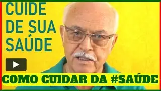 Lançamento! Curso Cuide da Sua Saúde com Prof.Jaime Bruning,Como Conquistar Saúde Naturalmente