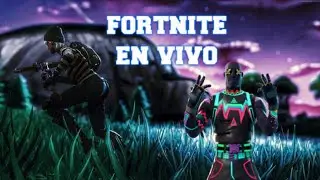 Regresamos A Fortnite!! En Vivo / FORTNITE