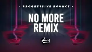 W.A.S.H. & KY - No More (ANDRJUS & Bwonces vs. LAAGS Remix)