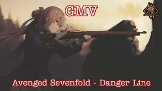GMV : Avenged Sevenfold - Danger Line
