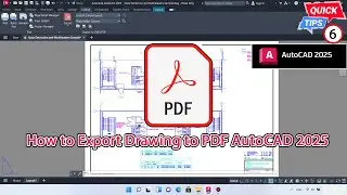 AutoCAD 2025 Tips & Trick CP.6 - How to Export Drawing to PDF AutoCAD 2025