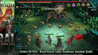 Raid Shadow Legends - Spider 20 (13s) - Royal Guard, Lydia, Septimus, Gurptuk, BadEl
