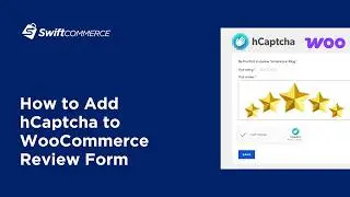 How To Add hCaptcha to WooCommerce Product Review Form