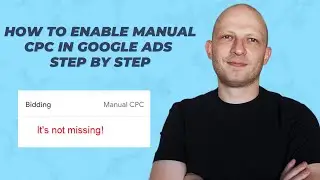 How To Enable Manual CPC In Google Ads