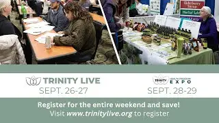 2024 Trinity Live + Trinity Health Freedom Expo