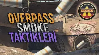 CS GO / OVERPASS MAÇ KAZANDIRAN SMOKE TAKTİKLERİ