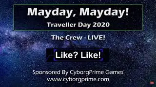 Live Player Panel and Credits - mayday traveller rpg day 2020 - part 8