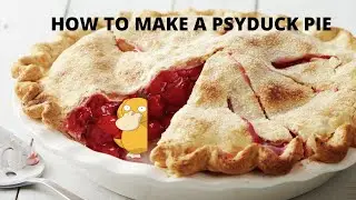 How To Make A Psyduck Pie