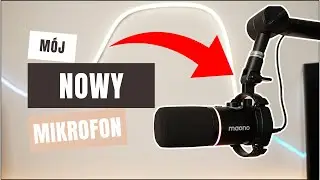 Mój nowy mikrofon ! ~ Maono PD200X