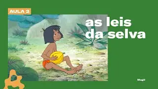 Qual é o LUGAR de MOGLI na dinâmica da SELVA? (Parte 02)