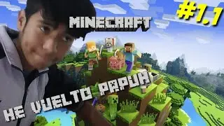 Mi regreso a Minecraft #1.1