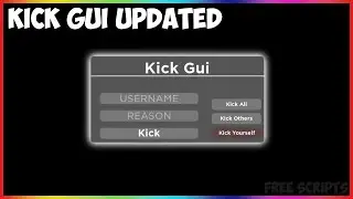 Roblox Serverside Script Showcase KICK GUI UPDATED