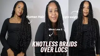 Knotless Braids Over Locs ( Y Wigs Human Braiding Hair)