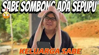 SABE IS ARROGANT BECAUSE HE HAS A COUSIN😑 || SABE FAMILY