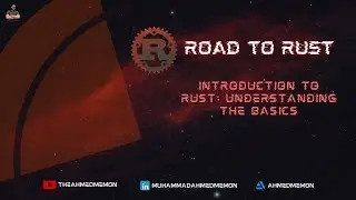 Introduction to Rust: Understanding the Basics