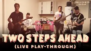 Dallenger Cheap - Two Steps Ahead (Live Playthrough)