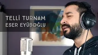 TELLİ TURNAM - Eser Eyüboğlu